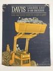 Vintage Davis Mfg Inc  Loader D-100 Sales Dealer Trade Fold-out Brochure Poster