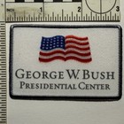 George W  Bush Presidential Center Souvenir Patch