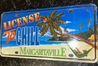 Jimmy Buffett Margaritaville  License To Chill Metal License Plate