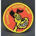 Vintage Thanks  I Needed That 1960 70 s 3  Hat Jacket Patch  Appreciation Humor