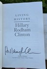 Hillary Clinton Signed Living History Book Hardcover Autograph First Edition