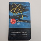 Vintage Rca 1956 Reference Book Distributed By St Joseph Radio   Supply Co