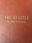 Original Ken Friedman Screenplay    the Booster    1972 