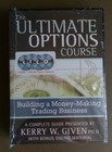 The Ultimate Options Course Building A Money-making Trading Business Given Kerry