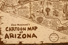 1938 Pictorial Cartoon Map   Reg Manning s Cartoon Map Of Arizona  16x19 
