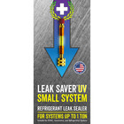 Leak Saver Direct Inject Refrigerant Leak Sealer Uv Small System 1 Ton 3 Pack