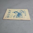 Vintage 1964 How To Surf For The Beginner Booklet Hawaii La Webber Surfing Book