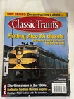 Classic Trains Magazine Spring  Summer  Fall  Winter  2014