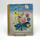 A Little Golden Book  Vintage The Golden Book Of Flowers Dust Jacket 2nd Ed 1944