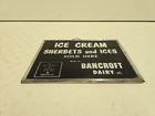 Antique 1931 Bancroft Dairy Ice Cream Michigan Advertising Re Painted Glass Sign