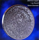  aztec Calendar  1 Oz  999 Copper Round Beautiful Design