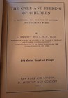 Antique 1912 Medical Book-the Care And Feeding Of Children By Emmett Holt Md
