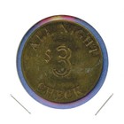 Railhead Saloon Tombstone Arizona  3 All Night Check Girls Whiskey Trade Token