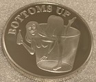   Rub For Good Luck- Bottoms Up    Adult Novelty Coin  Brand New Silver Finish 