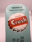 Nice Orange Crush Thermometer Advertising Sign