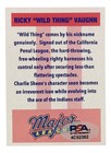 Charlie Sheen Signed Major League Ricky Vaughn Custom Trading Card Psa dna Holo