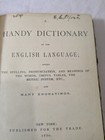 Antique 1880 A Handy Dictionary Of The English Language - John Marshall Wood