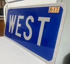 Authentic Real Traffic Road Street Highway Sign   west   30  X 15   8-17