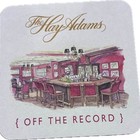 The Hay-adams Off The Record Bar Coasters Lot Of 6