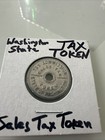 State Of Washington Sales Tax Commission Token Uncirculated  Vintage   Rare