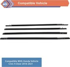 4pc Car Window Moulding Trim Weatherstrip  Seal Belt For Honda Civic 2016-2021