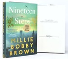       signed 1st Print  Edition       Nineteen Steps Autographed By Millie Bobby Brown