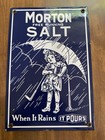 1980 Porcelain Enamel Morton Free Running Salt  When It Rains It Pours Sign