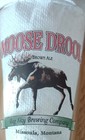 Moose Drool Brown Ale Pint Glass  From Big Sky Brewing Co  Missoula  Montana