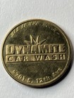 Dynamite Car Wash Token  ue1