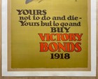 1918 Yours Not To Do And Die Buy Victory Bonds Poster Wwi Canadian Original