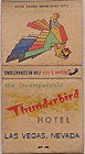Vintage Thunderbird Hotel Las Vegas Nevada Casino Matchbook Unstruck