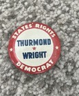 Thurmond Wright Campaign Button Pins 1948 Signed Campaign Letter Merritt Gibson