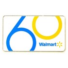 Walmart Limited Edition Gold  retired  Metal Lapel Pin     60th Anniversary Pin