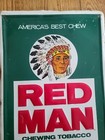 Vintage Metal Red Man Chewing Tobacco 16  X12  Embossed Sign America s Best Chew