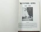 Keystone Iowa 1881-1981 History Genealogy Family Histories Benton County Ia