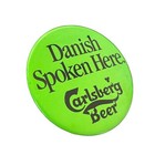 Vintage Carlsberg Beer Pinback Button Danish Spoken Here Advertising Green Round