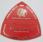 Vintage Golf Course Bag Tag -indian Hills Country Club Tuscaloosa Alabama