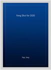 Feng Shui For 2020  Paperback By Yap  Joey  Brand New  Free Shipping In The Us