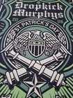 Dropkick Murphys St Paddy   s Day 2008 Concert Gig Poster Boston Massachusetts
