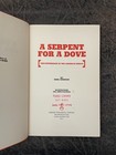 Serpent For A Dove-col  Gene Fallwell-1st Edition-dust Jacket-native American