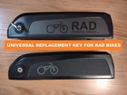 Rad Power Bikes Universal Battery Key Radrover Radmini Radwagon Radrunner