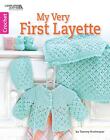 Leisure Arts My Very First Layette Crochet Bk
