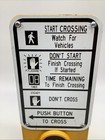 Campbell Push Button To Cross Crosswalk Traffic Sign  2