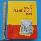 The Miner s Flame Light Book  867 Pages  Henry Pohs  Denver  Co  Mining Lamps