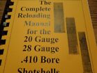 20 Gauge  28g   410bo Shotshells Complete Reloading Manual  Latest Version 178pg