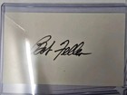 Autographed Signed Bob Feller Hof 3x5 Index Card  W jsa Coa Qty Available