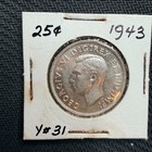  lot Of 2  1943 Canada 25 Cents Quarter   1910 5 Cents Silver Coin