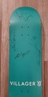 Villager Signed Skateboard Paul Rodrigez Eric Koston Guy Marino Mikey Taylor
