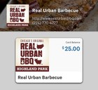 Real Urban Barbecue Gift Card -  25 Food   Beverage Illinois
