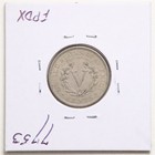 1887 5c Liberty V Nickel In Au Condition  7753